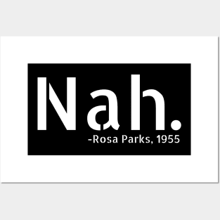 Rosa Parks Black History Month Nah Posters and Art
